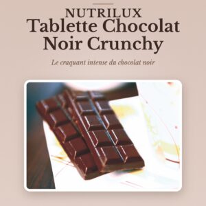 Tablette Chocolat Noir Crunchy